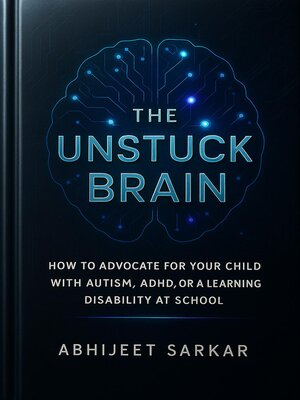 cover image of The Unstuck Brain